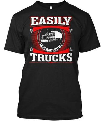 Leicht ablenkbar durch LKWs T-Shirt Hergestellt in den USA Größe S bis 5XL
