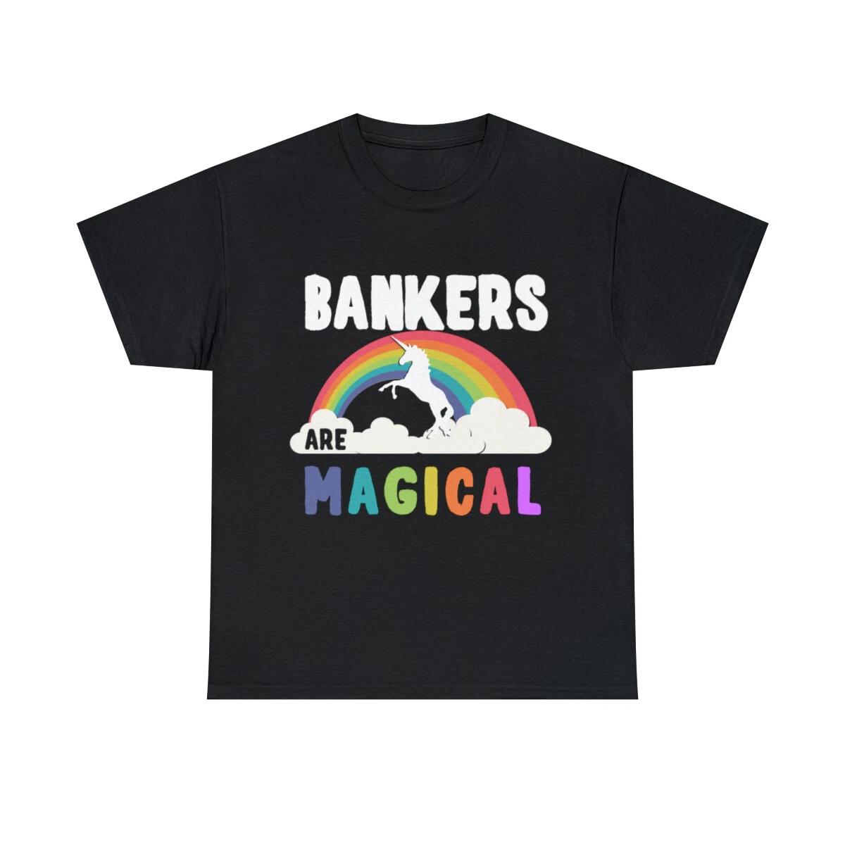 Bankers Are Magical Graphic Tee Shirt, S-5XL S