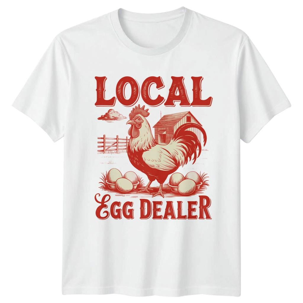 Local Egg Dealer Poultry Farm Life Unisexs TShirt Unisexs Graphic Tee