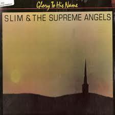 LP Record SLIM & THE SUPREME ANGELS - Glory To His Name 7273 Nashboro 1983 US Soul/Funk