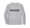 Tričko s dlouhým rukávem Brasileira Brazil Brazil Brasil