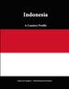 Kniha Indonesia: A Country Profile
