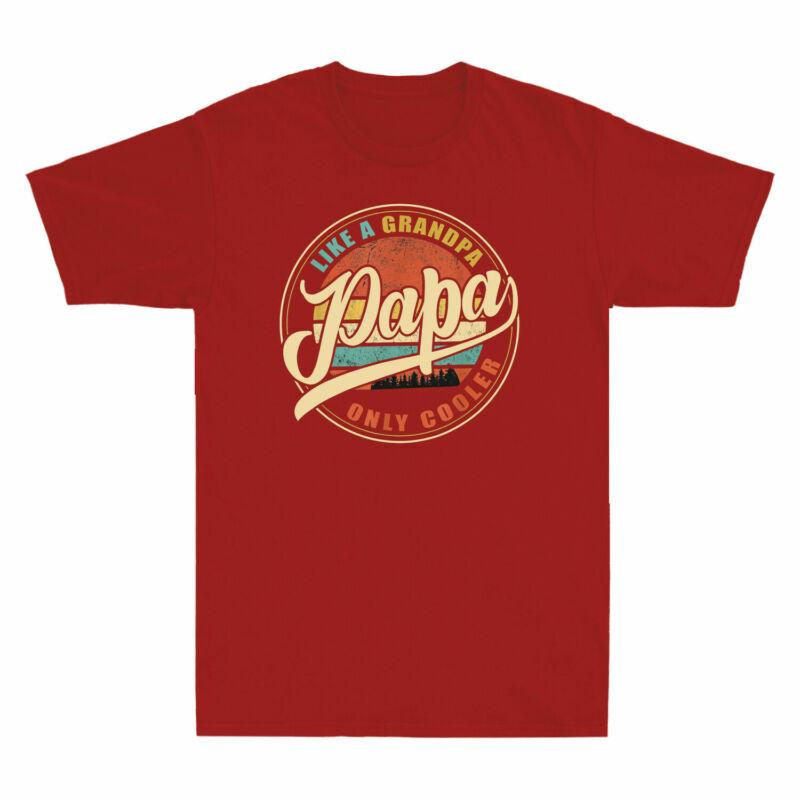 Papa Like A Grandpa Only Cooler Funny Dad Papa Gifts Vintage Unisexs Tshirt Black