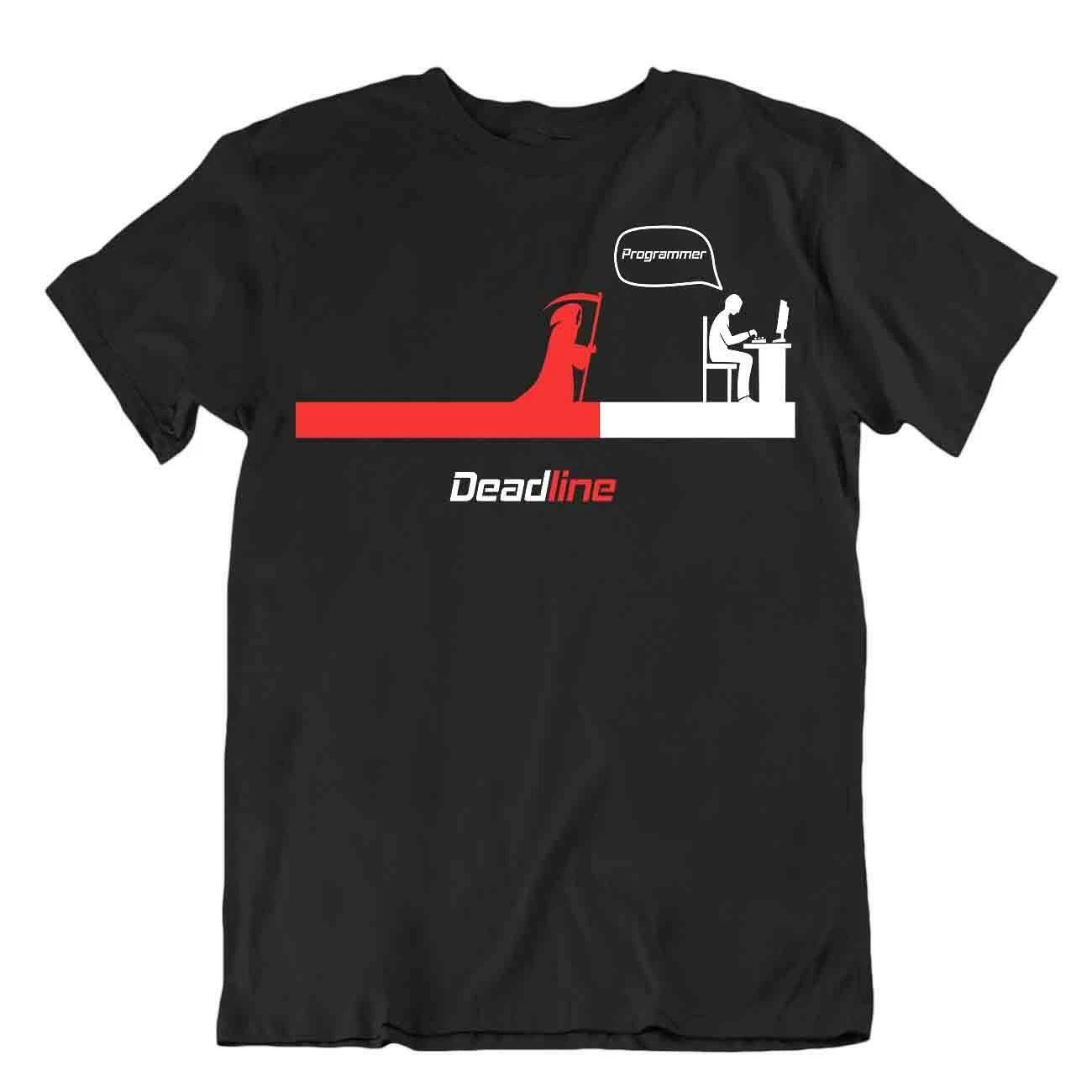 Dead Line Joke Tshirt Programmer Coder T-Shirt Sarcasem Tee 2XL