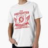 Firefighter Day Premium T-Shirt M-2XL Gift,