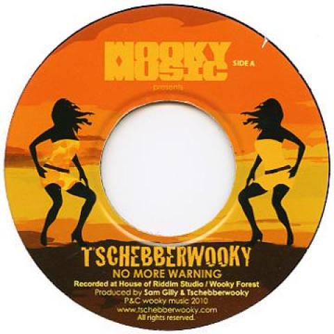 

7-дюймовая пластинка TSCHEBBERWOOKY - No More Warning 109056 Wookymusic 2010 Германия Регги, Ска и Даб