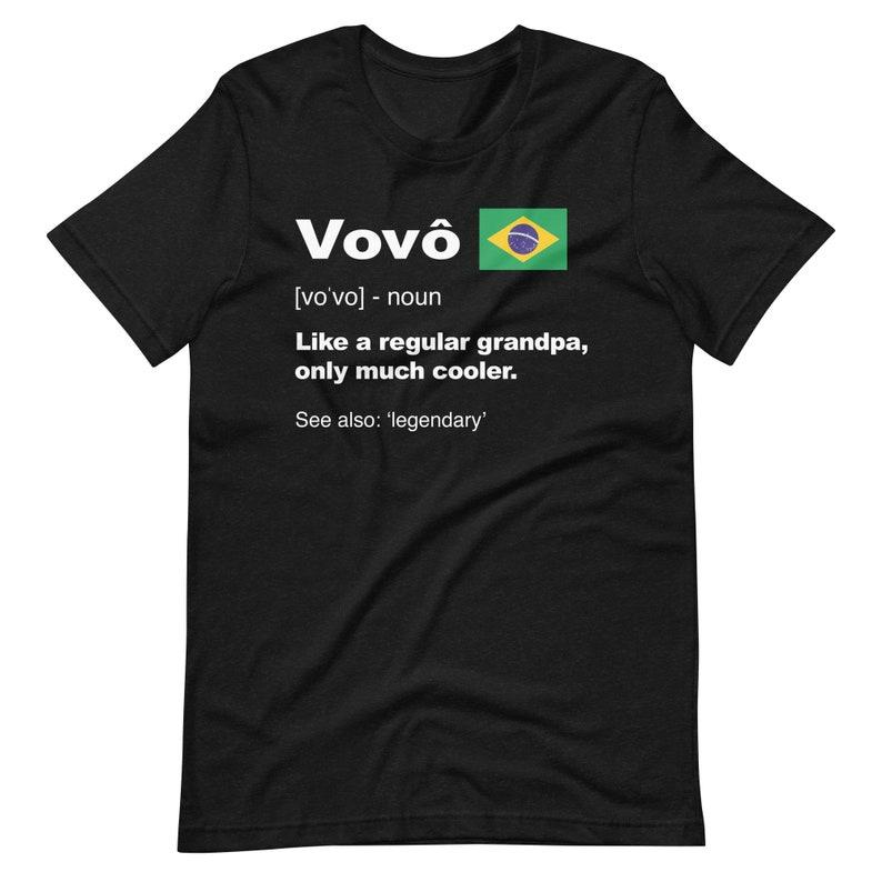 Definition Of Vovo Shirt | Fathers Day Gift | Brazil Flag Men s T-Shirt | Best Brazilian Grandpa Ever S