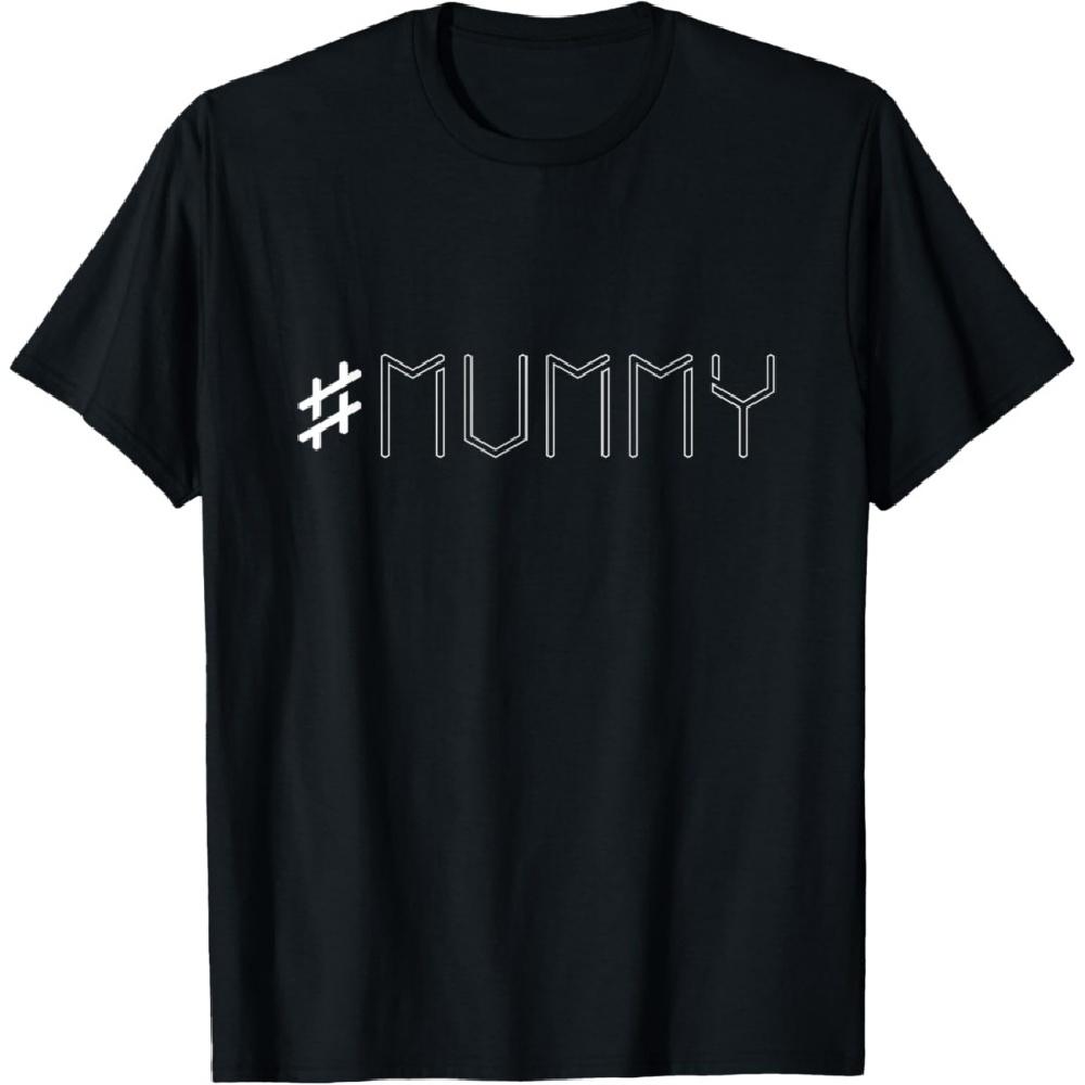 

#mummy - Funny Egyptian T-Shirt XXXXXL