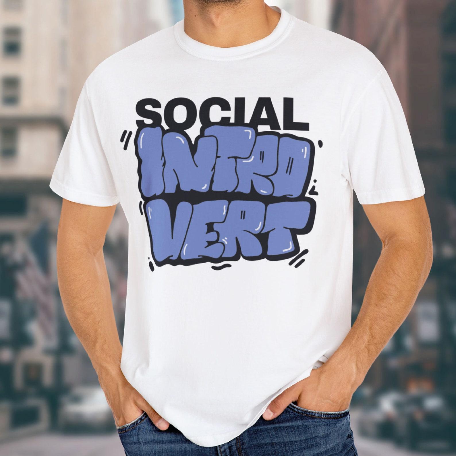 Social Introvert Shirt, Introvert Shirt, Funny Introvert Shirt, Sarcastic Shirt, Funny Shirt, Antisocial Shirt, Gifts For Introverts 3XL