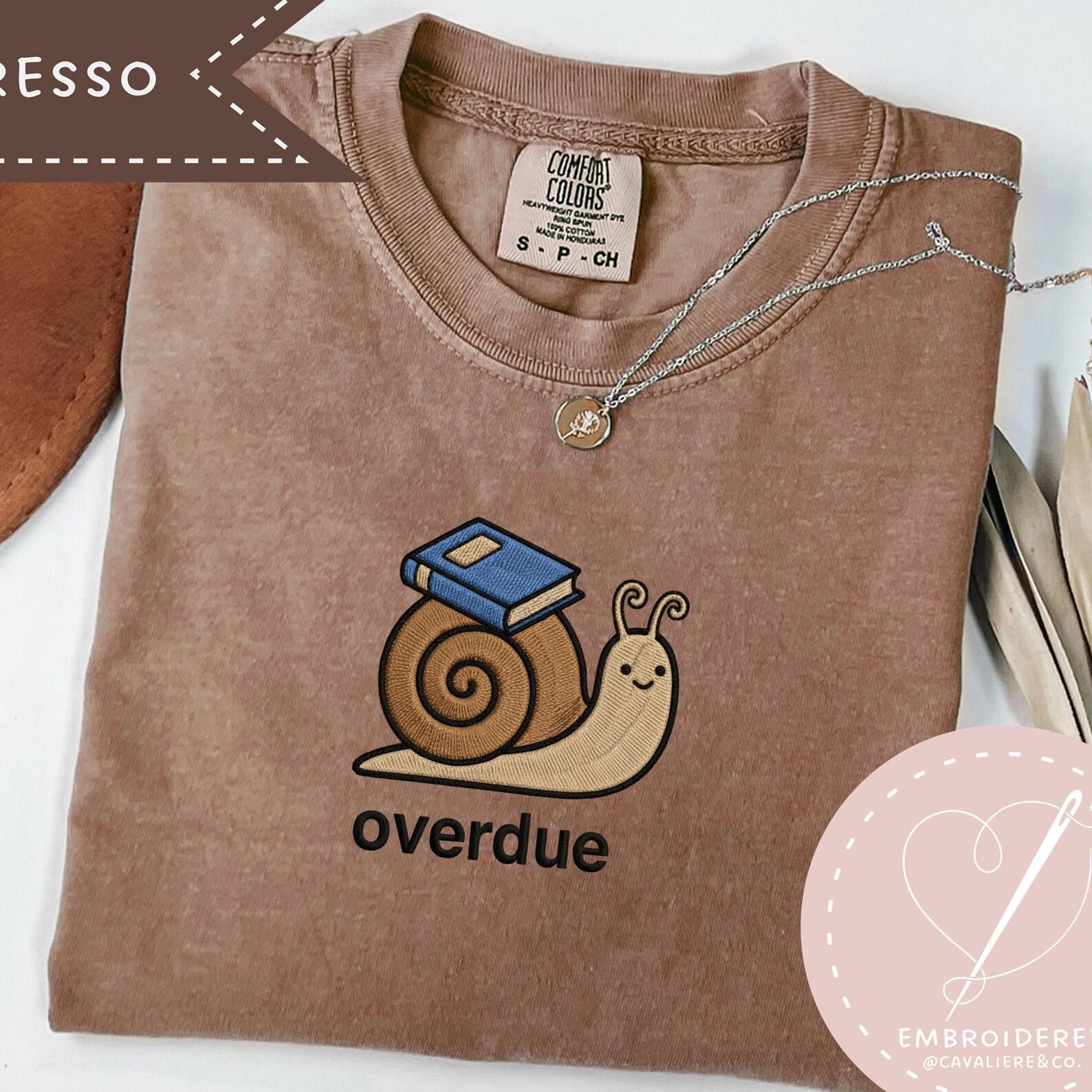 Embroidered Overdue Snail TShirt, Comfort Colors Reader Tshirt, Gift for Book Lover, Book Lover Shirt 2XL
