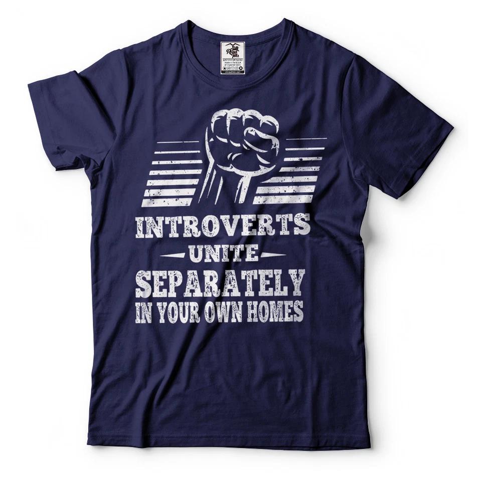 Funny Introvert T-T-shirt Introverts Unite Humor Introvert T-T-shirts Introverts Tee L