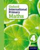 The Oxford International Primary Maths First Edition 4 Book