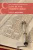 The The Cambridge Companion To Law In the Hebrew Bible Book