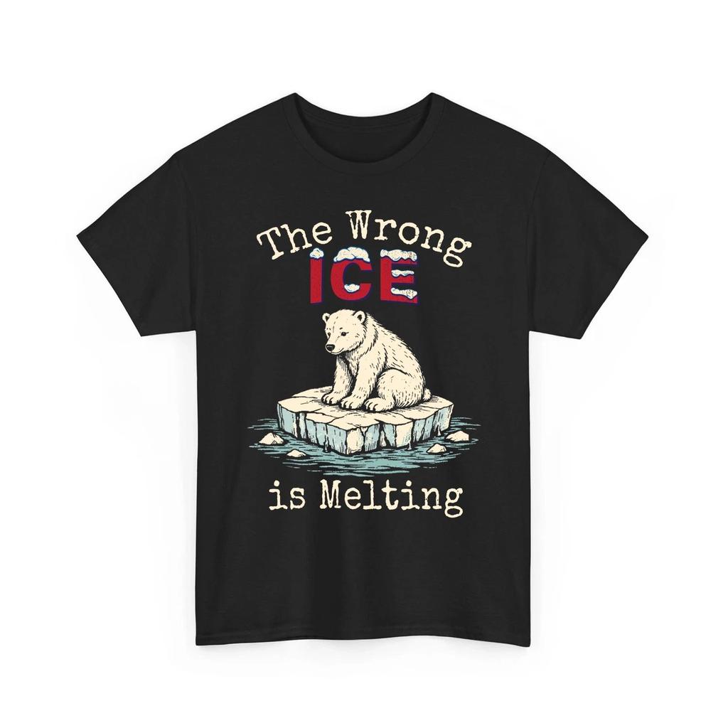 The Wrong Ice Is Melting Shirt, Abolish ICE, No Human Is Illegal Unisex 100% Cotton T-shirt Mens Tees Top