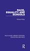 The Race, Equality and Schools Book