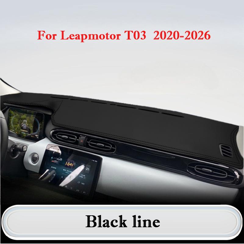 For Leapmotor T03 -2026 Car Dash Cover Leather Dashboard Pad Dash Mat Interior Sunshade Non-slip Dustproof Protector Cover