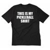 This Is My Pickleball T Shirt Funny Pickle Ball