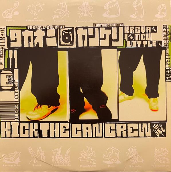 

12inch Record KICK THE CAN CREW Takaoni Kankeri LALPE003 Lastrum 1997 Japan Japanese Club Dance Used