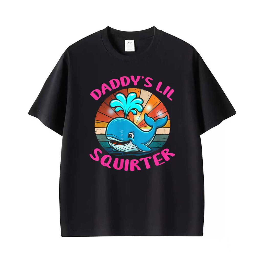 Funny Daddys Lil Squirter Embarrassing Adult Meme Graphic Tshirt Unisex Unisex Fashion Cartoon Tshirt Short Sleeve Cotton T Shirts