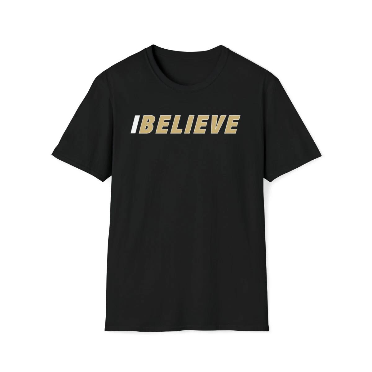 

I Believe T-Shirt, We Coming 3XL