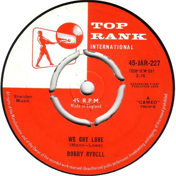 

7inch Record BOBBY RYDELL - We Got Love 45JAR227 Top Rank Intern 1959 UK Rock Used