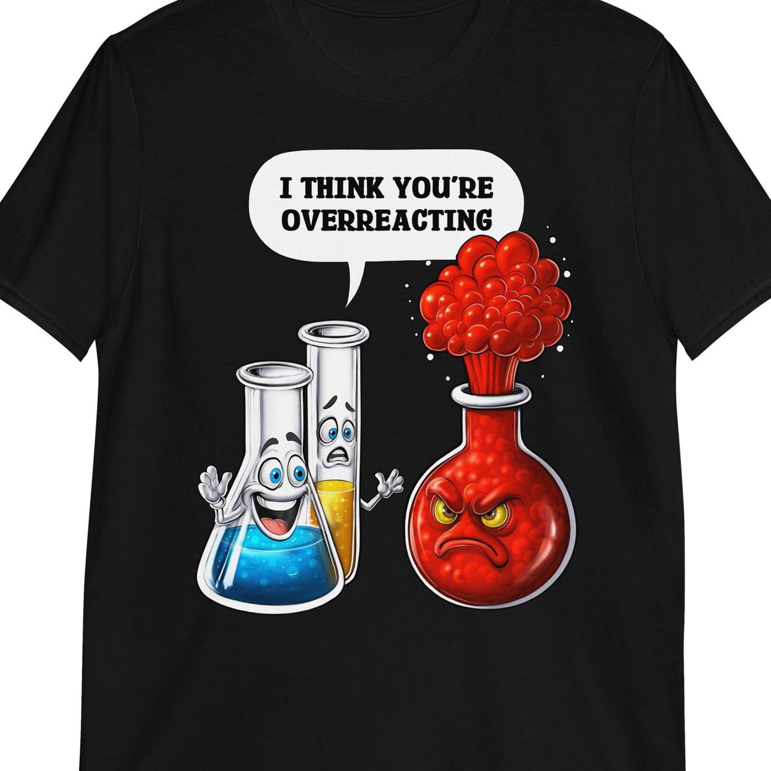 Chemistry Overreaction T-Shirt, Funny Chemist Science Pun Tee 120