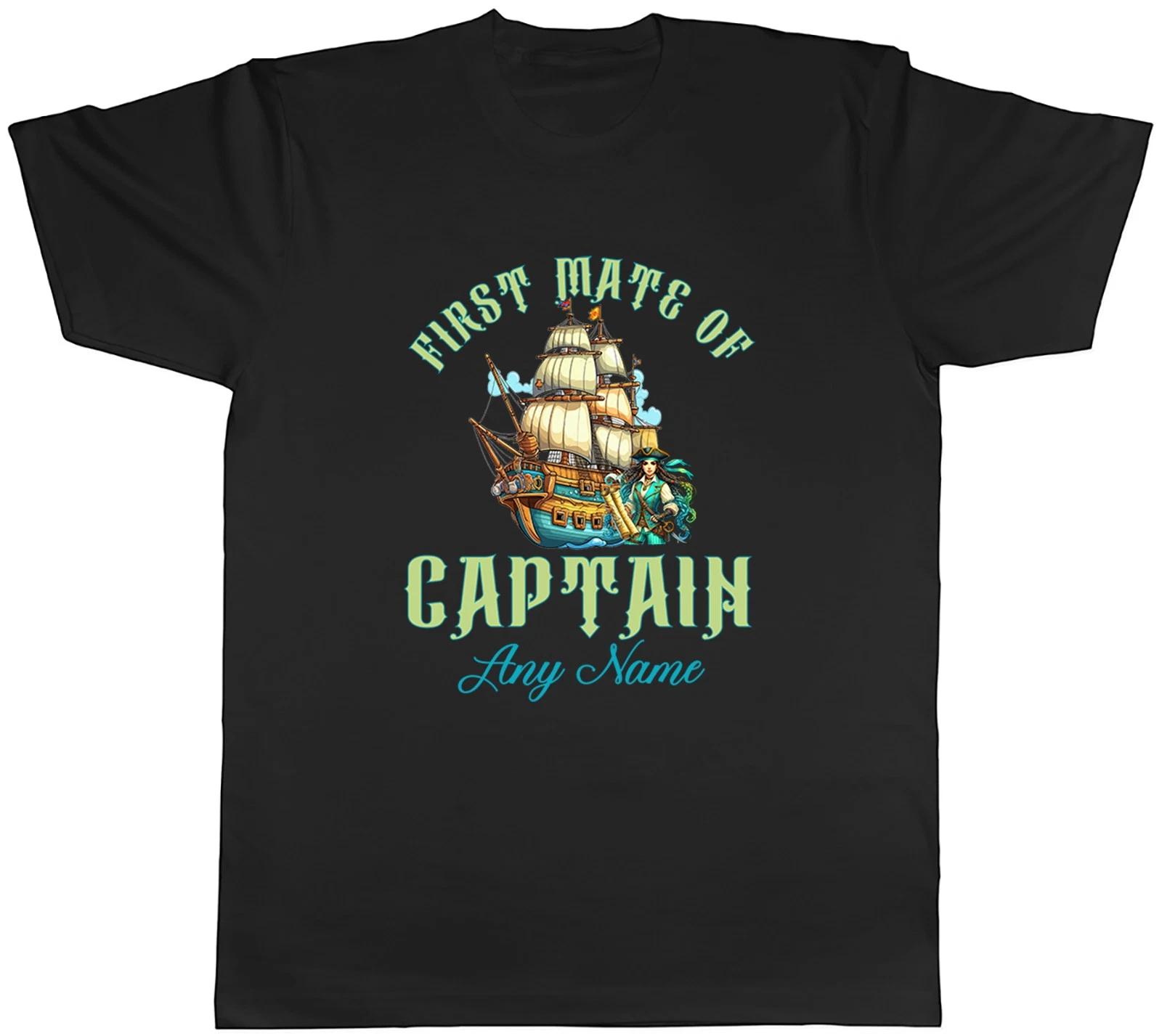 Personalised First Mate of Captain Name Pirate Mens T-Shirt Tee Gift Top XXXL