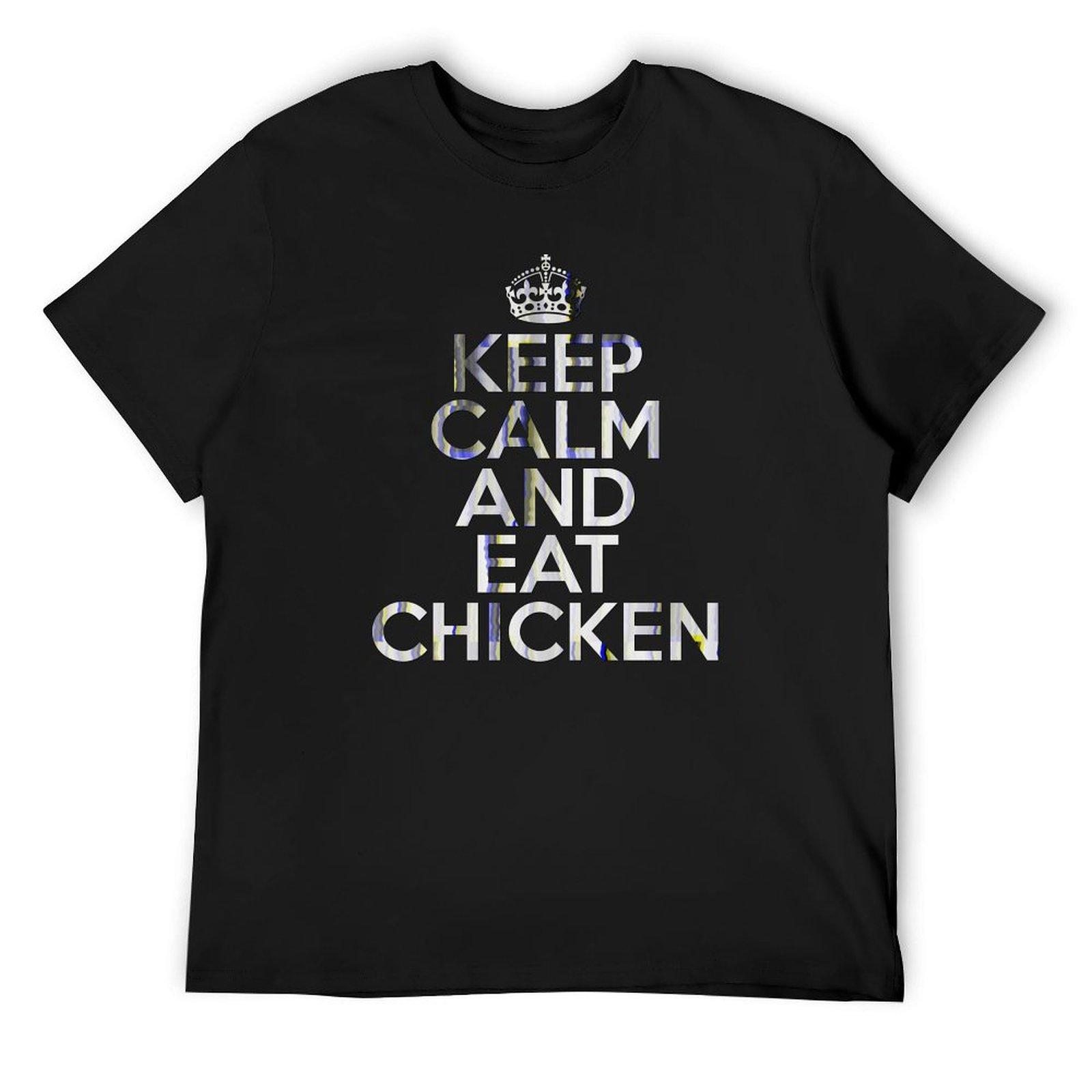 

Keep Calm and Eat Chicken T-Shirt Short sleeve tee sweat rapper graphic tees quick-drying mens clothes 4XL