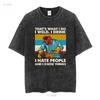 NEW LISTING Thats What I Do Weld Drink Hate People And Know Things Retro Men T Shirt vintage Washed designer clothes Unisex