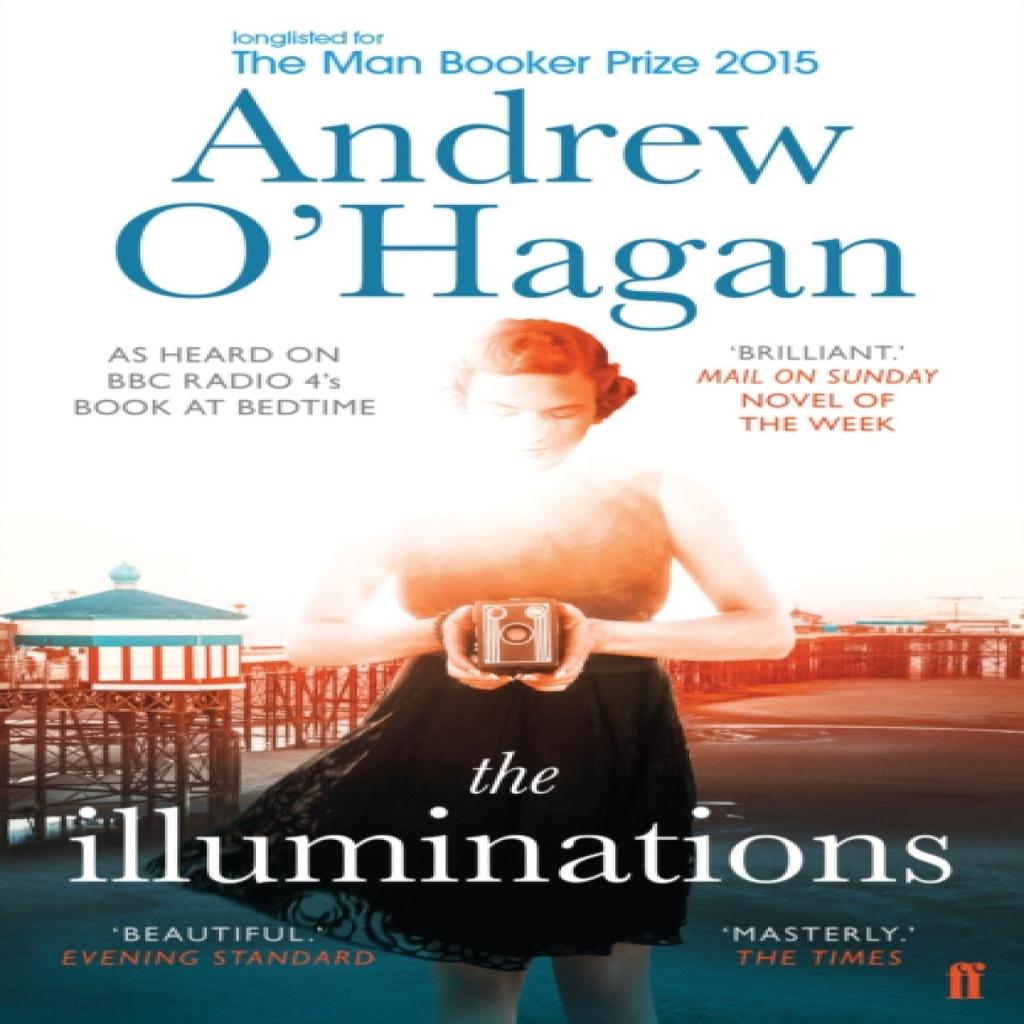 The Illuminations by Andrew OHagan Paperback Book 9780571273669