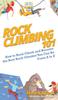 The Rock Climbing 101 How To Rock Climb And Become The Best Rock Climber You Can Be by Brigitte Ngo-Trinh - Hardback Book