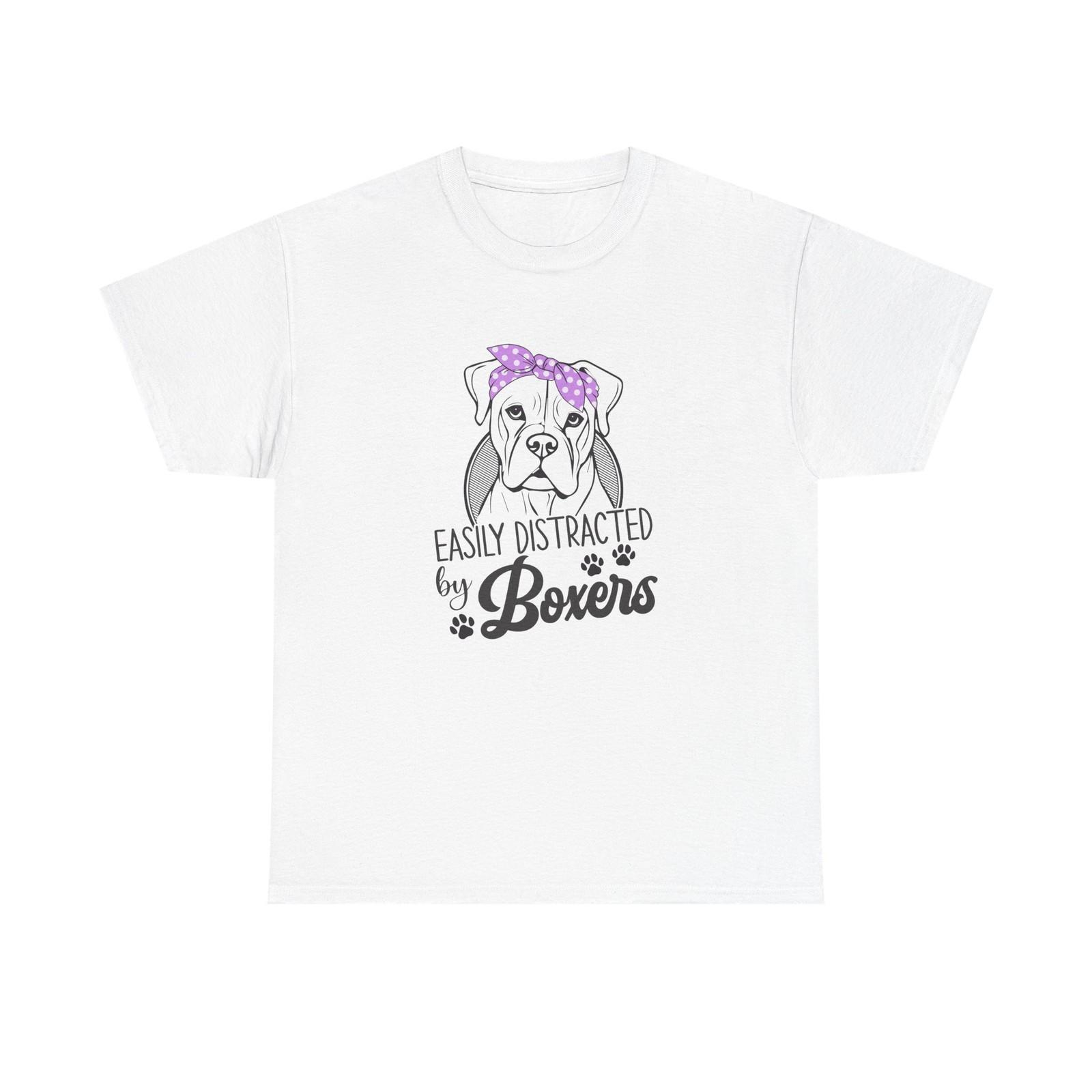 

Easily Distracted By Boxers Tee Shirt - Boxer Dog Lover T-shirt L