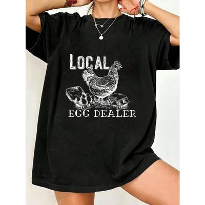 Oversized T Shirt Black Local Egg Dealer Chicken And Eggs Graphic Print Casual Wear For Women Summer Outfit Street Style Fashion Top