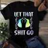 Herren- und Damen-T-Shirts Lass den Scheiß los Yoga Meditation Geschenk