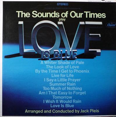 Disque Vinyle SOUNDS OF OUR TIMES - Love Is Blue ST2892 Capitol Records 1968 US Jazz Occasion