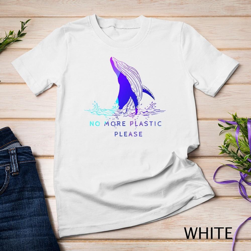 

Hot - Save The Whales tshirt - No More Plastic, Please Unisex T-shirt 4XL