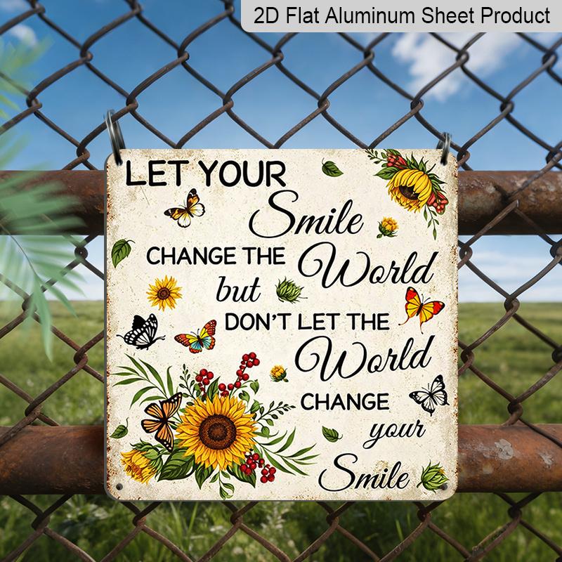 

2D Flat, 1pc Vintage Metal Sign with Kindness - Let Your Smile Change The World Quote - Retro Positive Affirmation Wall Plaque Suitable for Home 20*20cm