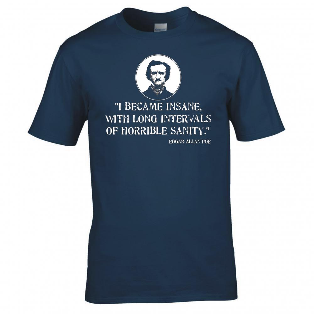 Edgar Allan Poe Quote Tshirt 2XL