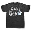 Funny Daddy Boo Halloween Ghost Dad T Shirts Men Women Pure Cotton Humor Streetwear Tee Shirt Short Sleeve Unisex Loose Clothing