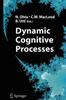 The Dynamic Cognitive Processes Book