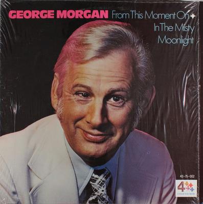 LP Record GEORGE MORGAN, LITTLE ROY WIGGINS - From This Moment On / In The Misty  4S75002 4 Star Records 1975 US Country Used