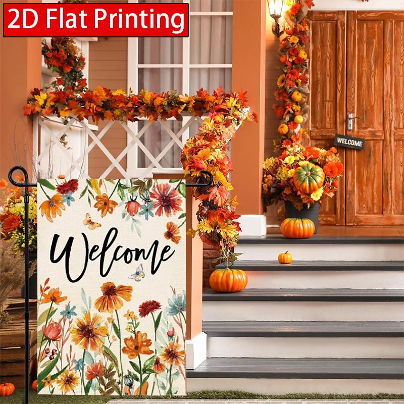 2D Flat - 2D Flat Autumn Flowers Welcome Thanksgiving Garden Flag Outdoor Garden Flag, Double-Sided Home Decoration Courtyard Decoration Outdoor Deco