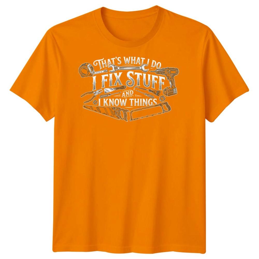 I Fix Stuff Unisexs T Shirt Funny Plumber Electrician Mechanic Graphic Tee