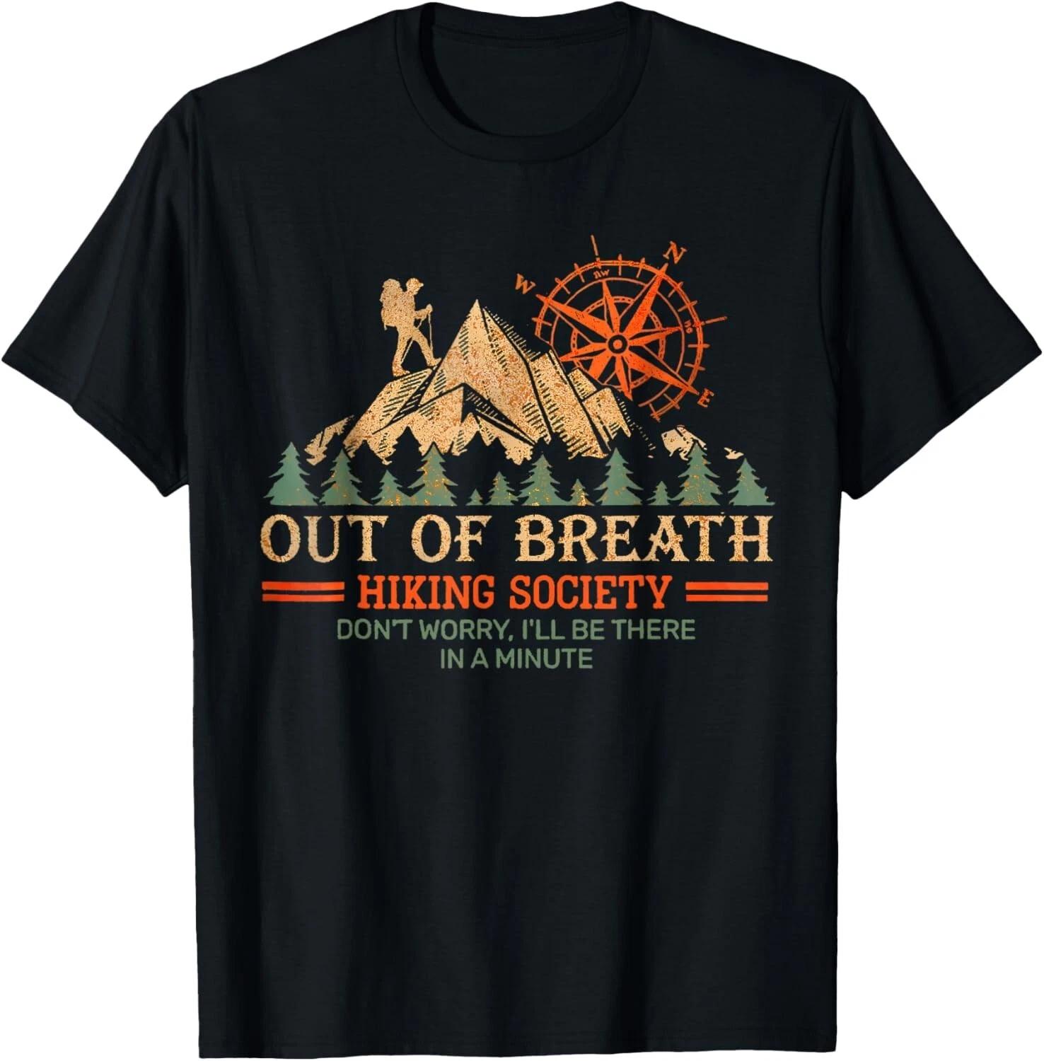 Retro Hike Adventure Funny Out Of Breath Hiking Society Tee Gift Unisex T-Shirt M