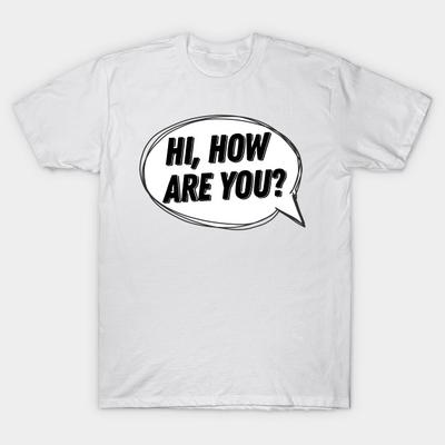T-Shirt Damen Hi How Are You Sprechblase Harajuku Print Kawaii T-Shirt Sommer Kurzarm Damen T-Shirt Top Tee