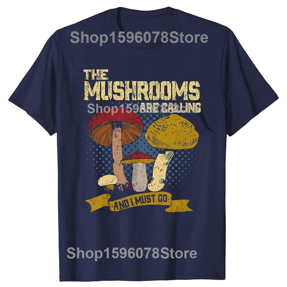Mushrooms Are Calling and I Must Go Mushroom Hunting Vintage Gift Active T-Shirt Summer Tops Mens White Mushrooms T Shirts