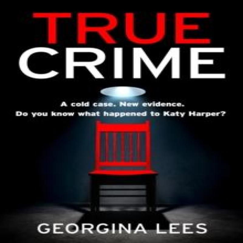 True Crime by Georgina Lees Paperback Book 9780008614096