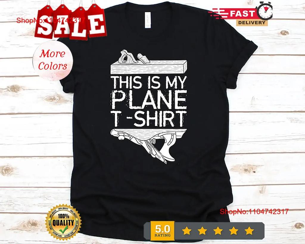 This Is My Plane T Shirt Woodworker Woodworking Carpenter W vintage Washed graphic homme Top For Everyday Wear designer clothes