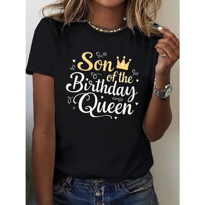 Europäische Größen Damen-Geburtstagskönigin Sohn Grafik-T-Shirt - Lässiges Kurzarm-Rundhals-T-Shirt mit Goldener Schrift & Kronen-Design