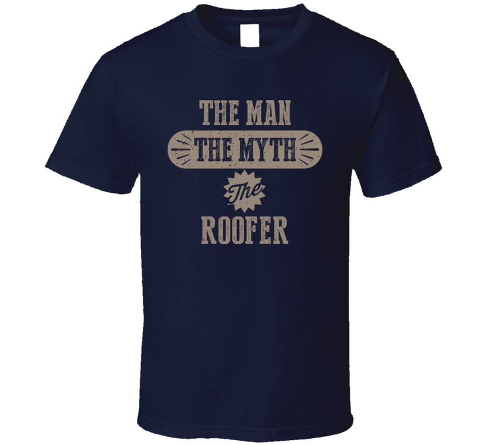 Roofer The Man Myth Legend Job Occupation Parody T Shirt Mens Womens Tees Top S